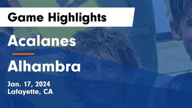 Watch this highlight video of the Acalanes (Lafayette, CA) basketball team in its game Acalanes  vs Alhambra  Game Highlights - Jan. 17, 2024 on Jan 17, 2024