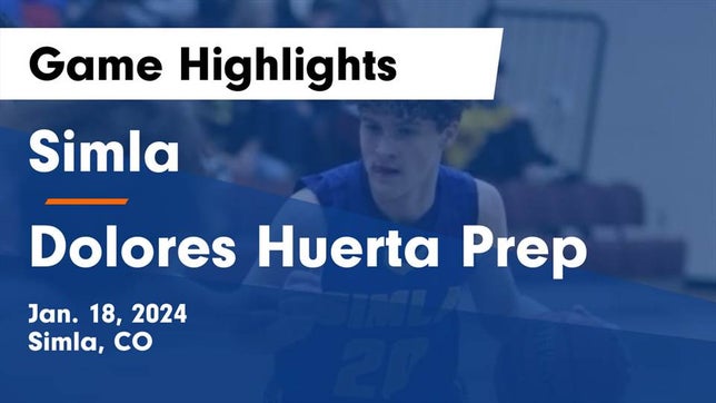 Watch this highlight video of the Simla (CO) basketball team in its game Simla  vs Dolores Huerta Prep  Game Highlights - Jan. 18, 2024 on Jan 18, 2024