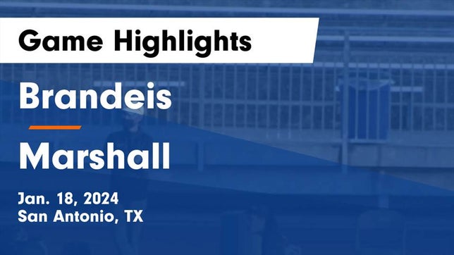 Watch this highlight video of the Brandeis (San Antonio, TX) girls soccer team in its game Brandeis  vs Marshall  Game Highlights - Jan. 18, 2024 on Jan 18, 2024