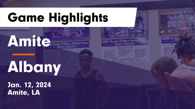 Watch this highlight video of the Amite (LA) basketball team in its game Amite  vs Albany  Game Highlights - Jan. 12, 2024 on Jan 12, 2024