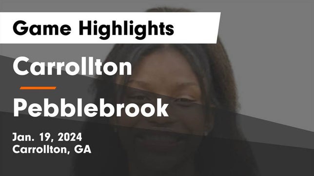 Watch this highlight video of the Carrollton (GA) girls basketball team in its game Carrollton  vs Pebblebrook  Game Highlights - Jan. 19, 2024 on Jan 19, 2024