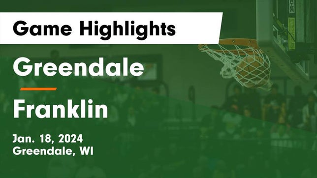 Watch this highlight video of the Greendale (WI) girls basketball team in its game Greendale  vs Franklin  Game Highlights - Jan. 18, 2024 on Jan 18, 2024