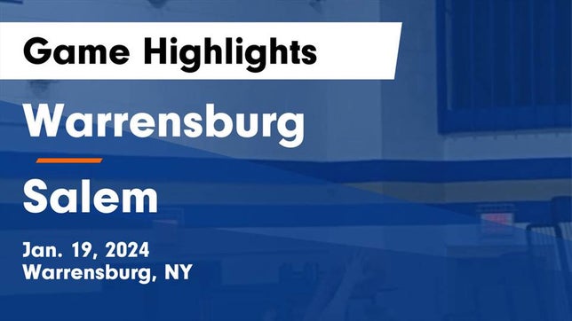Watch this highlight video of the Warrensburg (NY) girls basketball team in its game Warrensburg  vs Salem  Game Highlights - Jan. 19, 2024 on Jan 19, 2024