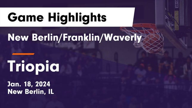 Watch this highlight video of the New Berlin/Franklin/Waverly (New Berlin, IL) girls basketball team in its game New Berlin/Franklin/Waverly  vs Triopia  Game Highlights - Jan. 18, 2024 on Jan 18, 2024