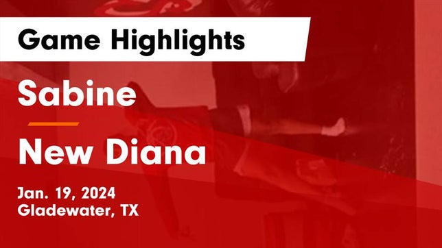 Watch this highlight video of the Sabine (Gladewater, TX) girls basketball team in its game Sabine  vs New Diana  Game Highlights - Jan. 19, 2024 on Jan 19, 2024