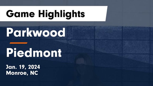 Watch this highlight video of the Parkwood (Monroe, NC) girls basketball team in its game Parkwood  vs Piedmont  Game Highlights - Jan. 19, 2024 on Jan 19, 2024