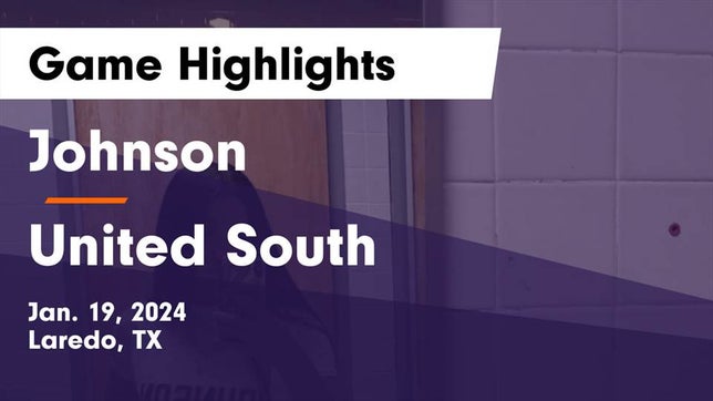 Watch this highlight video of the Laredo LBJ (Laredo, TX) girls basketball team in its game Johnson  vs United South  Game Highlights - Jan. 19, 2024 on Jan 19, 2024