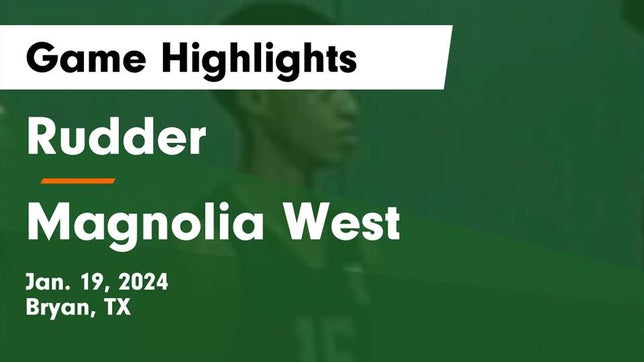 Watch this highlight video of the Rudder (Bryan, TX) basketball team in its game Rudder  vs Magnolia West  Game Highlights - Jan. 19, 2024 on Jan 19, 2024