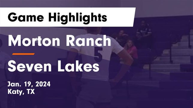 Watch this highlight video of the Morton Ranch (Katy, TX) girls basketball team in its game Morton Ranch  vs Seven Lakes  Game Highlights - Jan. 19, 2024 on Jan 19, 2024