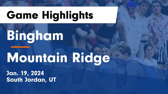 Watch this highlight video of the Bingham (South Jordan, UT) basketball team in its game Bingham  vs Mountain Ridge  Game Highlights - Jan. 19, 2024 on Jan 19, 2024