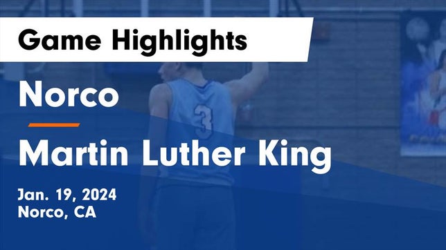 Watch this highlight video of the Norco (CA) basketball team in its game Norco  vs Martin Luther King  Game Highlights - Jan. 19, 2024 on Jan 19, 2024