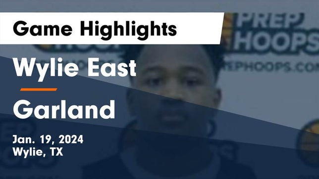 Watch this highlight video of the Wylie East (Wylie, TX) basketball team in its game Wylie East  vs Garland  Game Highlights - Jan. 19, 2024 on Jan 19, 2024