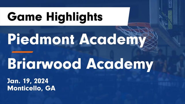 Watch this highlight video of the Piedmont Academy (Monticello, GA) basketball team in its game Piedmont Academy vs Briarwood Academy  Game Highlights - Jan. 19, 2024 on Jan 19, 2024