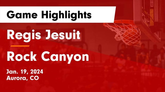 Watch this highlight video of the Regis Jesuit (Aurora, CO) basketball team in its game Regis Jesuit  vs Rock Canyon  Game Highlights - Jan. 19, 2024 on Jan 19, 2024