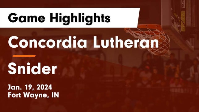 Watch this highlight video of the Fort Wayne Concordia Lutheran (Fort Wayne, IN) basketball team in its game Concordia Lutheran  vs Snider  Game Highlights - Jan. 19, 2024 on Jan 19, 2024