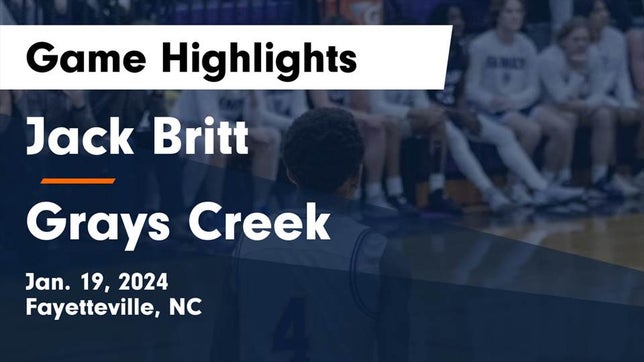 Watch this highlight video of the Jack Britt (Fayetteville, NC) basketball team in its game Jack Britt  vs Grays Creek  Game Highlights - Jan. 19, 2024 on Jan 19, 2024