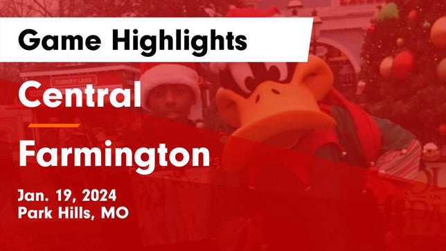 Watch this highlight video of the Central (Park Hills, MO) basketball team in its game Central  vs Farmington  Game Highlights - Jan. 19, 2024 on Jan 19, 2024