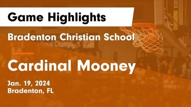 Watch this highlight video of the Bradenton Christian (Bradenton, FL) basketball team in its game Bradenton Christian School vs Cardinal Mooney  Game Highlights - Jan. 19, 2024 on Jan 19, 2024