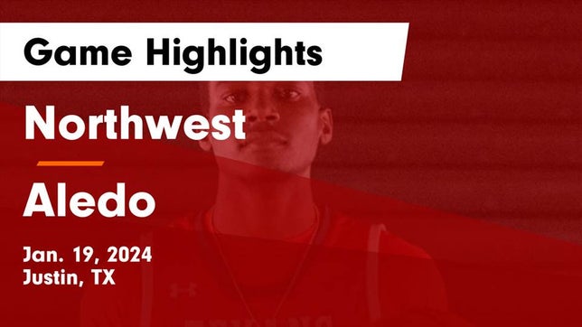 Watch this highlight video of the Northwest (Justin, TX) basketball team in its game Northwest  vs Aledo  Game Highlights - Jan. 19, 2024 on Jan 19, 2024