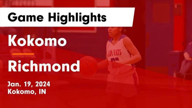 Watch this highlight video of the Kokomo (IN) girls basketball team in its game Kokomo  vs Richmond  Game Highlights - Jan. 19, 2024 on Jan 19, 2024