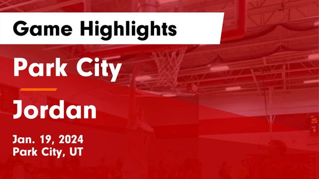 Watch this highlight video of the Park City (UT) basketball team in its game Park City  vs Jordan  Game Highlights - Jan. 19, 2024 on Jan 19, 2024