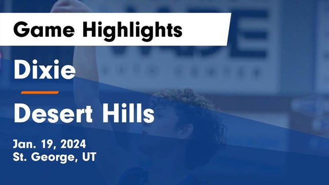 Watch this highlight video of the Dixie (St. George, UT) basketball team in its game Dixie  vs Desert Hills  Game Highlights - Jan. 19, 2024 on Jan 19, 2024