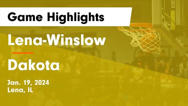 Watch this highlight video of the Lena-Winslow (Lena, IL) girls basketball team in its game Lena-Winslow  vs Dakota  Game Highlights - Jan. 19, 2024 on Jan 19, 2024