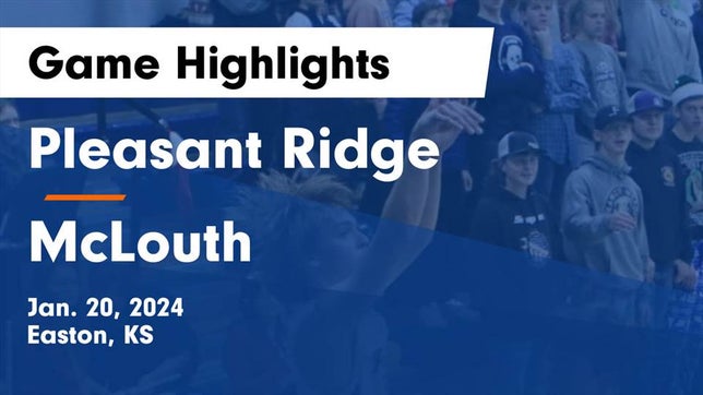 Watch this highlight video of the Pleasant Ridge (Easton, KS) basketball team in its game Pleasant Ridge  vs McLouth  Game Highlights - Jan. 20, 2024 on Jan 20, 2024