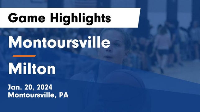 Watch this highlight video of the Montoursville (PA) girls basketball team in its game Montoursville  vs Milton  Game Highlights - Jan. 20, 2024 on Jan 20, 2024