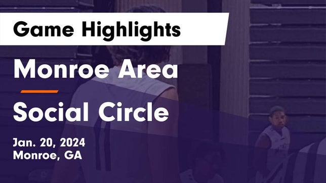 Watch this highlight video of the Monroe Area (Monroe, GA) basketball team in its game Monroe Area  vs Social Circle  Game Highlights - Jan. 20, 2024 on Jan 20, 2024