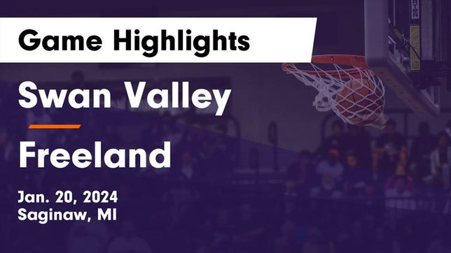 Watch this highlight video of the Swan Valley (Saginaw, MI) basketball team in its game Swan Valley  vs Freeland  Game Highlights - Jan. 20, 2024 on Jan 20, 2024
