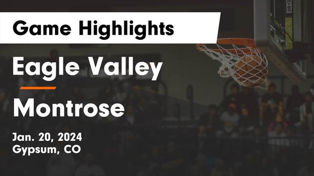 Watch this highlight video of the Eagle Valley (Gypsum, CO) basketball team in its game Eagle Valley  vs Montrose  Game Highlights - Jan. 20, 2024 on Jan 20, 2024