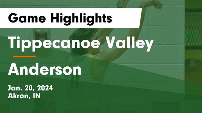 Watch this highlight video of the Tippecanoe Valley (Akron, IN) basketball team in its game Tippecanoe Valley  vs Anderson  Game Highlights - Jan. 20, 2024 on Jan 20, 2024
