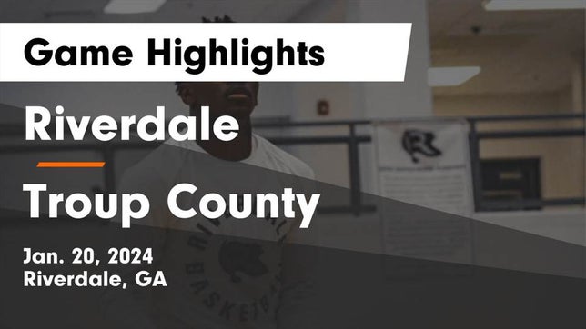 Watch this highlight video of the Riverdale (GA) basketball team in its game Riverdale  vs Troup County  Game Highlights - Jan. 20, 2024 on Jan 20, 2024