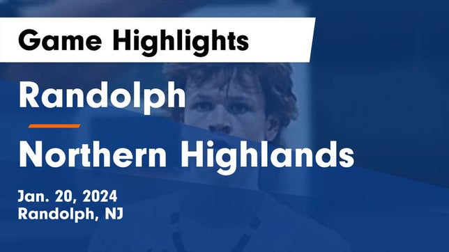 Watch this highlight video of the Randolph (NJ) basketball team in its game Randolph  vs Northern Highlands  Game Highlights - Jan. 20, 2024 on Jan 20, 2024