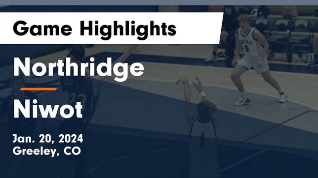 Watch this highlight video of the Northridge (Greeley, CO) basketball team in its game Northridge  vs Niwot  Game Highlights - Jan. 20, 2024 on Jan 20, 2024
