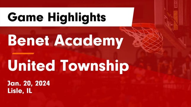 Watch this highlight video of the Benet Academy (Lisle, IL) girls basketball team in its game Benet Academy  vs United Township Game Highlights - Jan. 20, 2024 on Jan 20, 2024