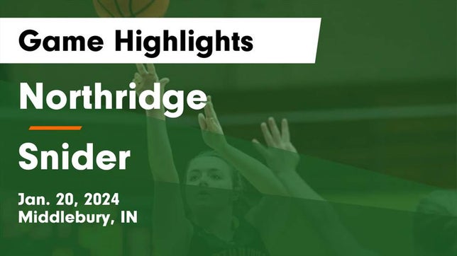 Watch this highlight video of the Northridge (Middlebury, IN) girls basketball team in its game Northridge  vs Snider  Game Highlights - Jan. 20, 2024 on Jan 20, 2024