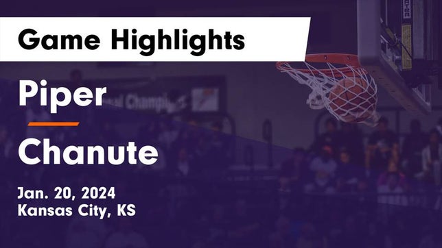 Watch this highlight video of the Piper (Kansas City, KS) basketball team in its game Piper  vs Chanute  Game Highlights - Jan. 20, 2024 on Jan 20, 2024