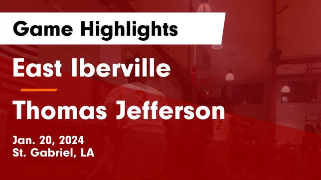 Watch this highlight video of the East Iberville (St. Gabriel, LA) basketball team in its game East Iberville   vs Thomas Jefferson  Game Highlights - Jan. 20, 2024 on Jan 20, 2024