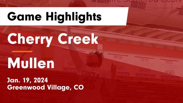 Watch this highlight video of the Cherry Creek (Greenwood Village, CO) girls basketball team in its game Cherry Creek  vs Mullen  Game Highlights - Jan. 19, 2024 on Jan 19, 2024