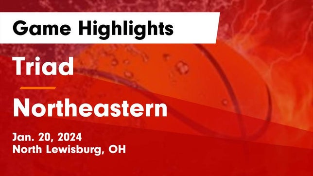 Watch this highlight video of the Triad (North Lewisburg, OH) girls basketball team in its game Triad  vs Northeastern  Game Highlights - Jan. 20, 2024 on Jan 20, 2024