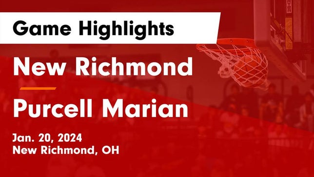 Watch this highlight video of the New Richmond (OH) basketball team in its game New Richmond  vs Purcell Marian  Game Highlights - Jan. 20, 2024 on Jan 20, 2024