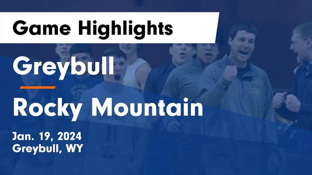 Watch this highlight video of the Greybull (WY) basketball team in its game Greybull  vs Rocky Mountain  Game Highlights - Jan. 19, 2024 on Jan 19, 2024