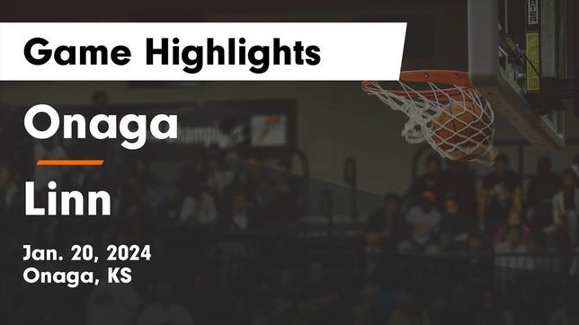 Watch this highlight video of the Onaga (KS) basketball team in its game Onaga  vs Linn  Game Highlights - Jan. 20, 2024 on Jan 20, 2024