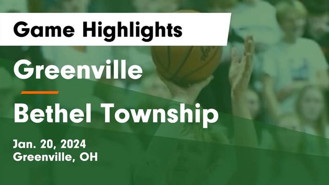 Watch this highlight video of the Greenville (OH) basketball team in its game Greenville  vs Bethel Township  Game Highlights - Jan. 20, 2024 on Jan 20, 2024