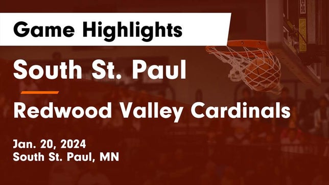 Watch this highlight video of the South St. Paul (MN) girls basketball team in its game South St. Paul  vs Redwood Valley Cardinals Game Highlights - Jan. 20, 2024 on Jan 20, 2024