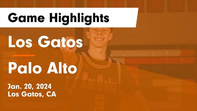 Watch this highlight video of the Los Gatos (CA) basketball team in its game Los Gatos  vs Palo Alto  Game Highlights - Jan. 20, 2024 on Jan 20, 2024