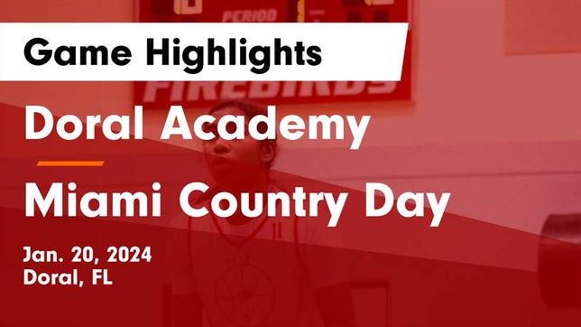 Watch this highlight video of the Doral Academy (Doral, FL) girls basketball team in its game Doral Academy  vs Miami Country Day  Game Highlights - Jan. 20, 2024 on Jan 20, 2024
