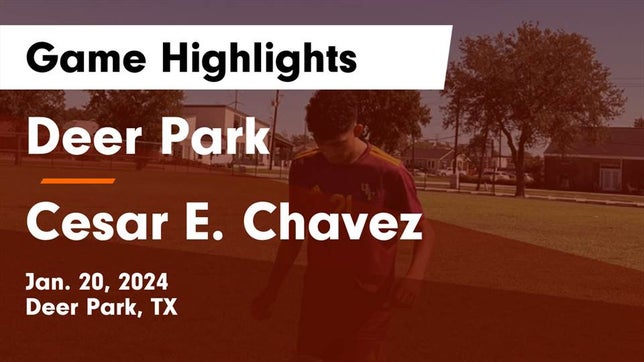 Watch this highlight video of the Deer Park (TX) soccer team in its game Deer Park  vs Cesar E. Chavez  Game Highlights - Jan. 20, 2024 on Jan 20, 2024